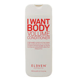 ELEVEN AUS I WANT BODY 300ML COND VOL